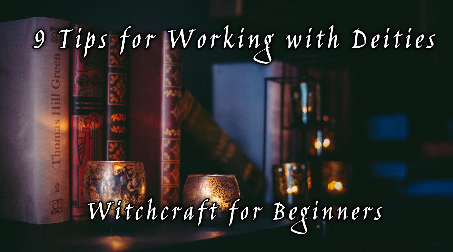 9 Tips for Working with Deities