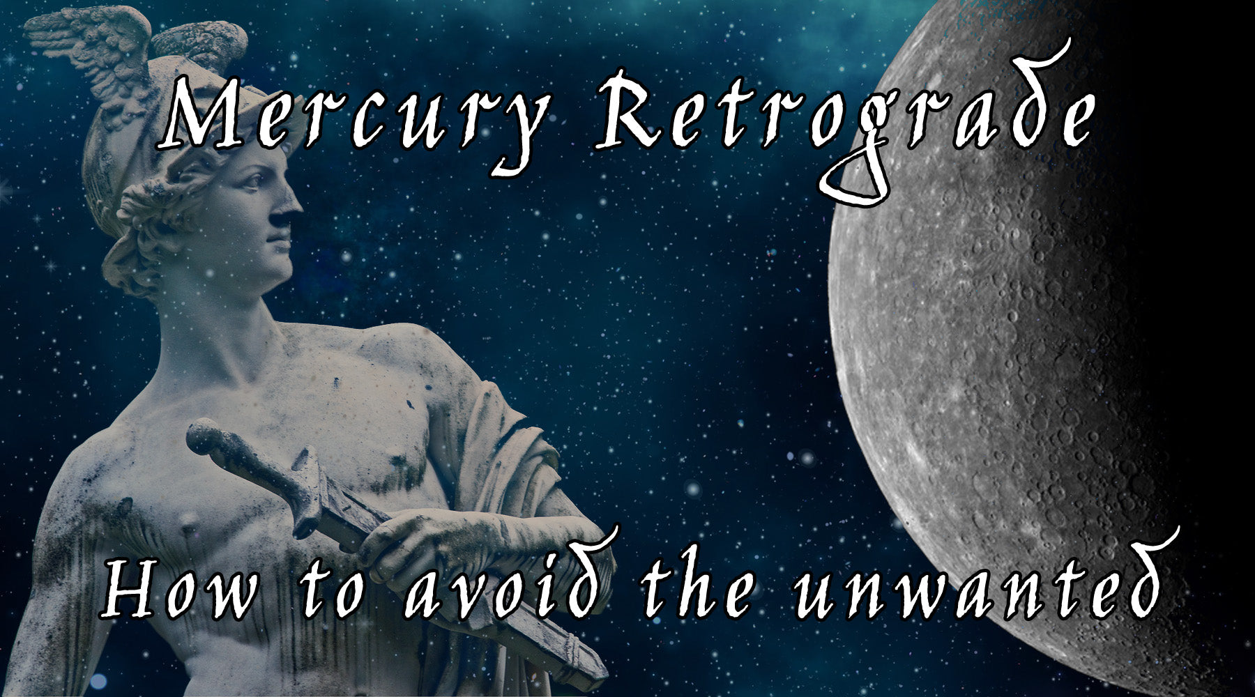 What is Mercury Retrograde and How Can You Make the Most of It?