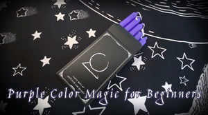 Color Magic:  The Secrets of Color Unlocked - Purple