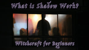 What is Shadow Work? How to face the darkness