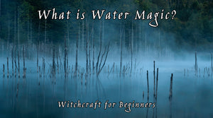What is Water Magic?
